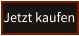 Jetzt kaufen
