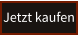Jetzt kaufen