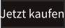 Jetzt kaufen